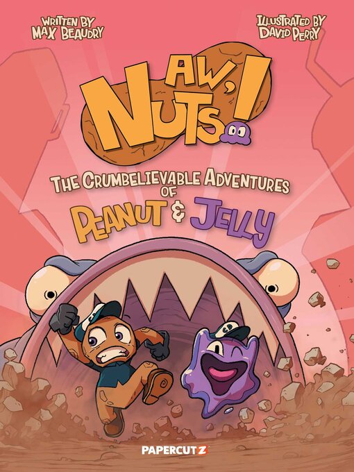 Title details for Aw, Nuts! by Max Beaudry - Available